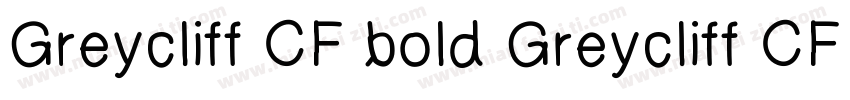 Greycliff CF bold Greycliff CF bold字体转换